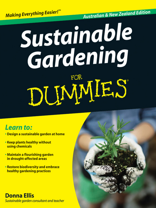 Title details for Sustainable Gardening For Dummies by Donna Ellis - Available